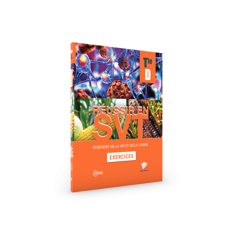 Réussir en SVT Tle D exercice