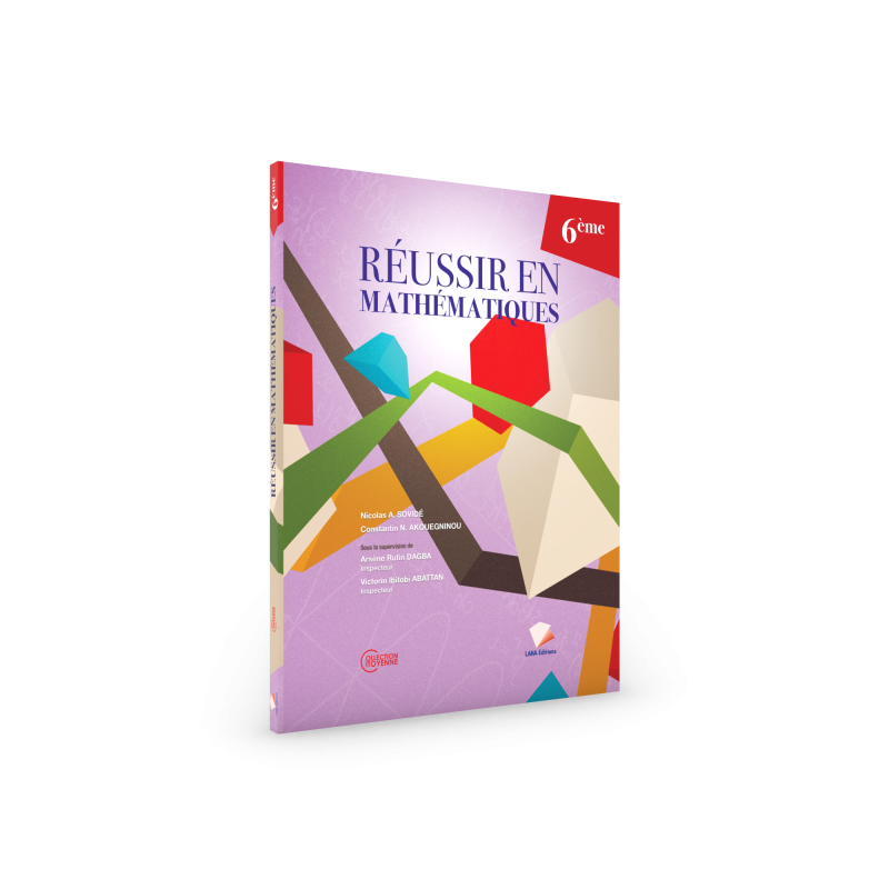 Réussir en Mathématique 6ème Manuel