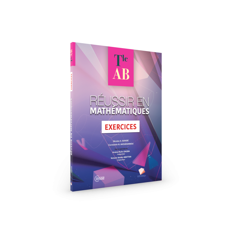 Réussir en Mathématique Tle AB exercice